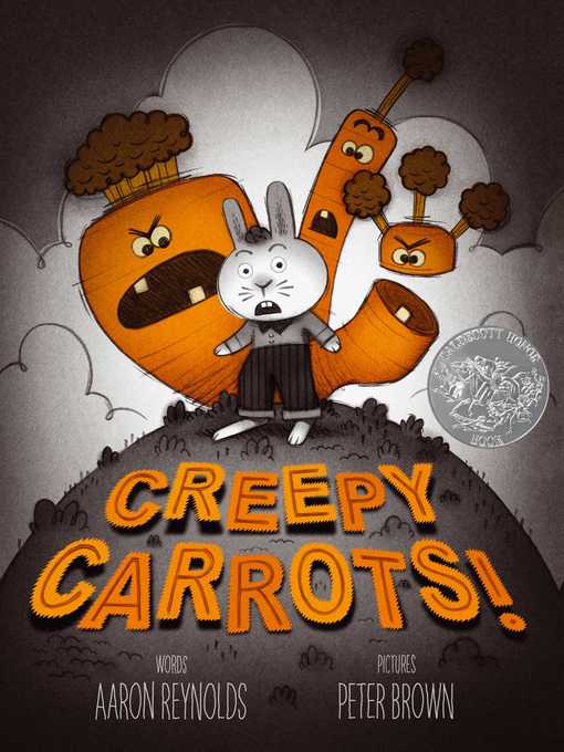 Aaron Reynolds创作的Creepy Carrots!作品的详细信息 - 可供借阅